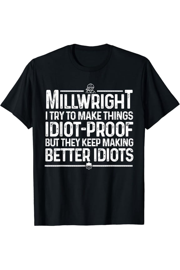 Millwright Art Men Dad Millwright Machinist Engineer T-Shirt