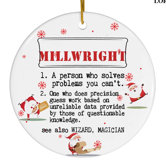 Millwright Definition Christmas Ceramic Ornament, Funny Career Gift, Holiday Tree Decor