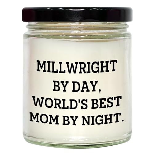 Millwright Mom's 9oz Vanilla Soy Candle Gift for Her Birthday, Funny Quote Inside