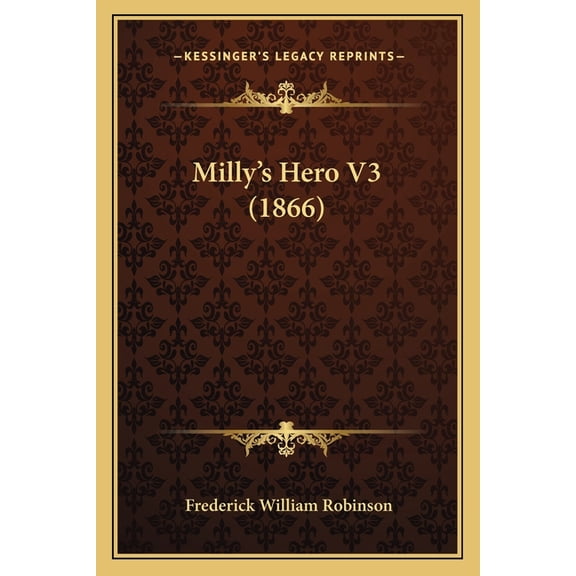 Milly's Hero V3 (1866) (Paperback)