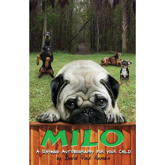 Milo: A rhyming autobiography for your child, (Paperback)