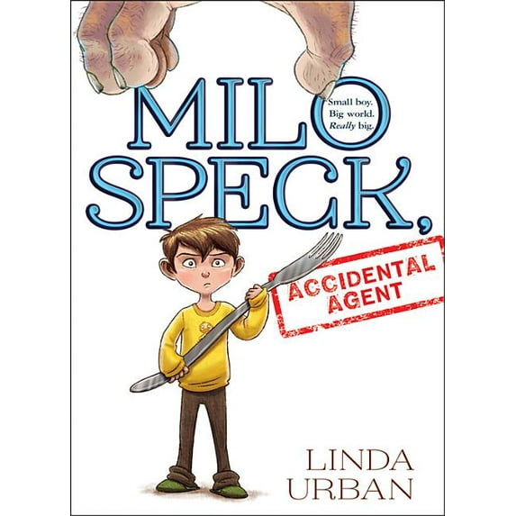 Milo Speck, Accidental Agent (Hardcover)
