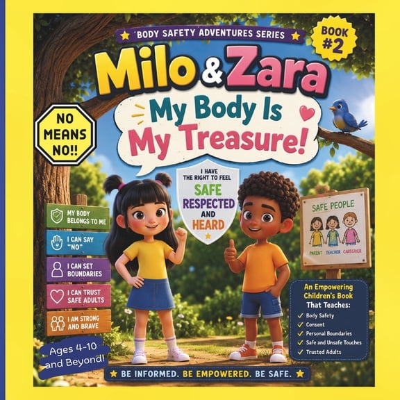 Milo & Zara My Body Is My Treasure!: Body Safety, (Paperback)