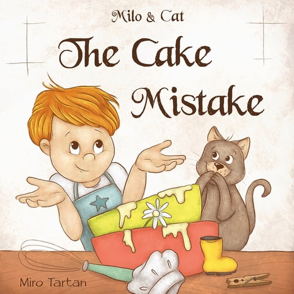 Milo and Cat The Cake Mistake, (Paperback)