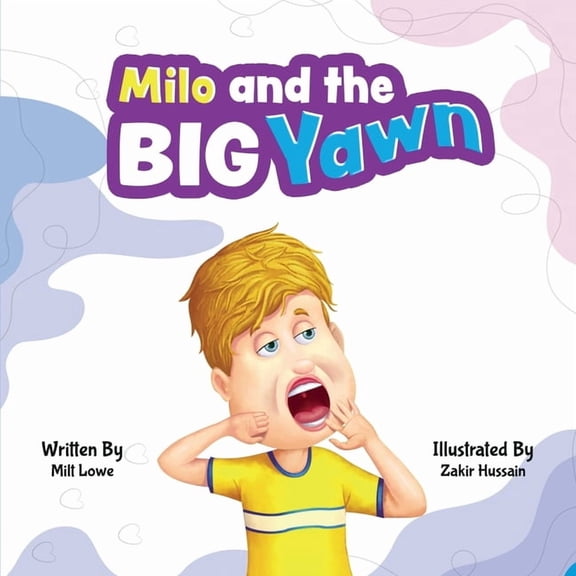Milo and the Big Yawn, (Paperback)