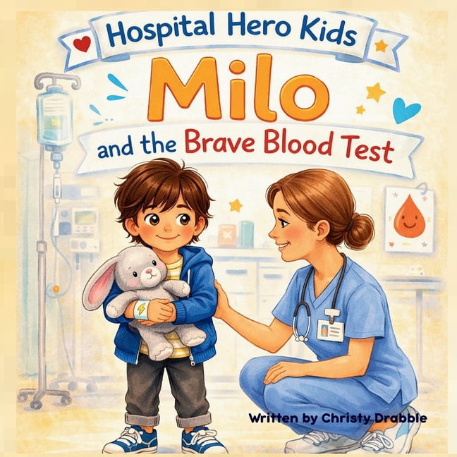 Milo and the Brave Blood Test, (Paperback)