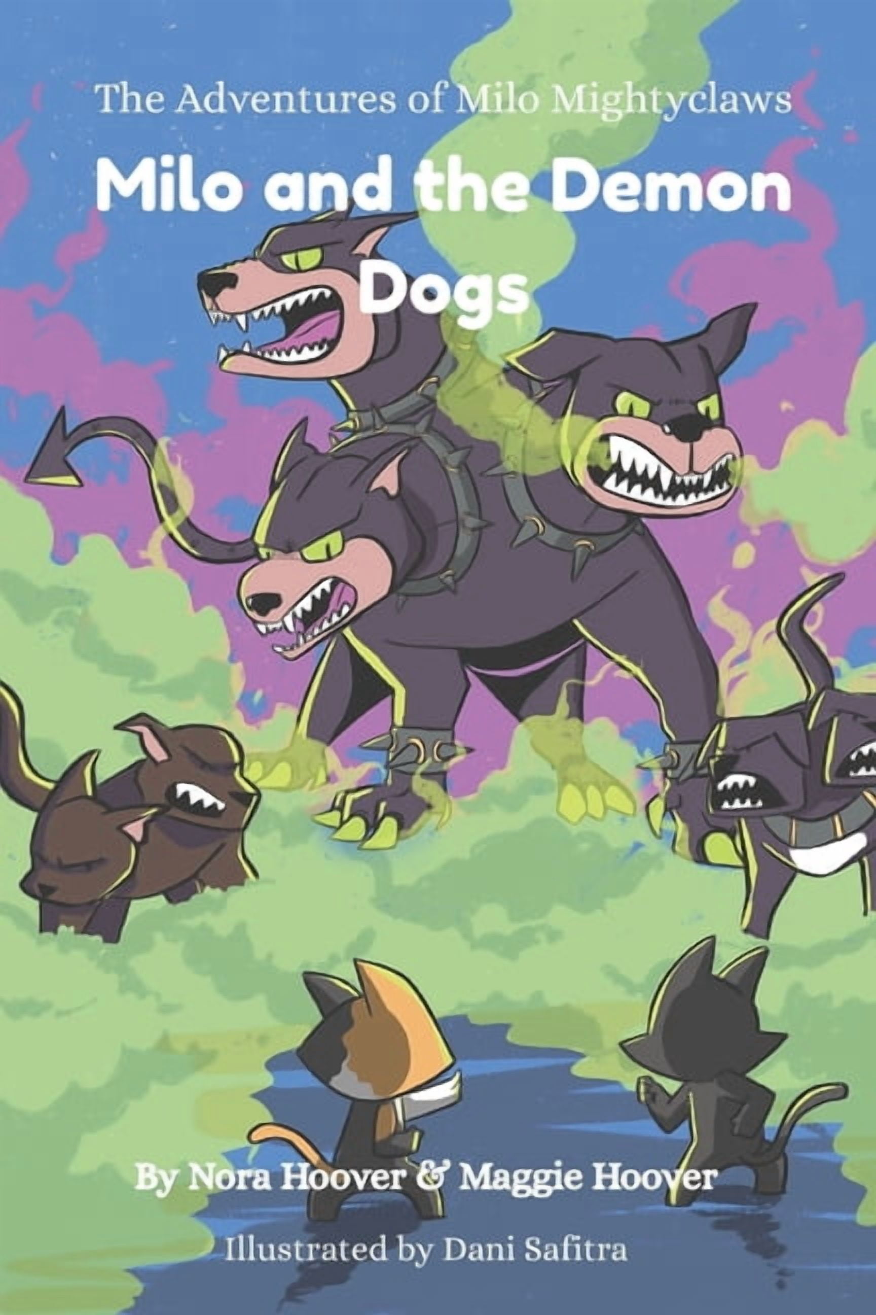 Milo and the Demon Dogs, (Paperback)