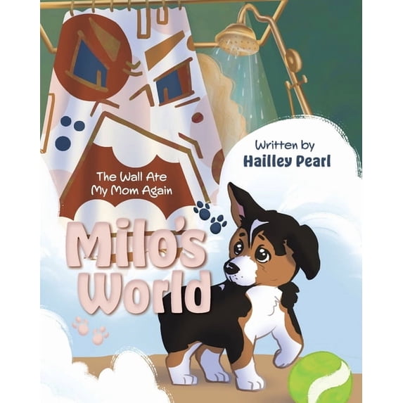 Milo's World: The Wall Ate My Mom Again, (Paperback)