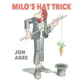 thumbnail image 1 of Pre-Owned Milo's Hat Trick (Hardcover) 0735229872 9780735229877, 1 of 1