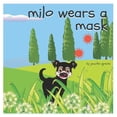 thumbnail image 1 of Milo wears a mask, (Paperback), 1 of 1
