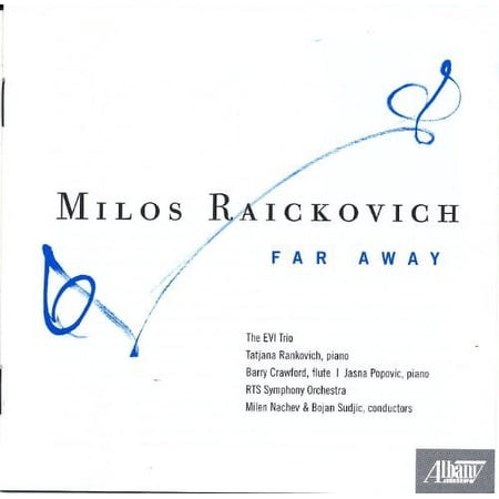 Milos Raickovich - Far Away - Music & Performance - CD