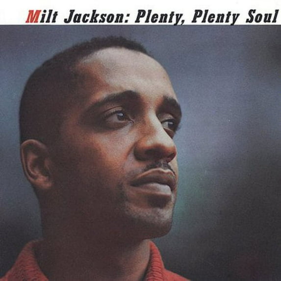 Milt Jackson - Plenty Plenty Soul - Music & Performance - CD