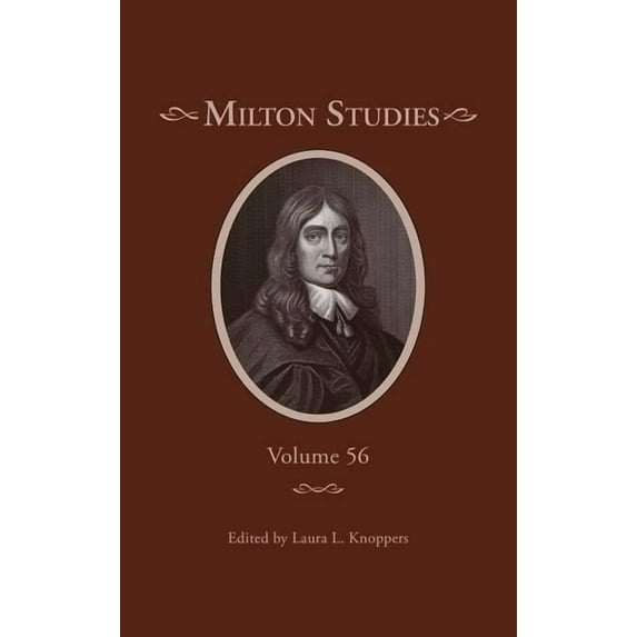 Milton Studies: Volume 56 (Hardcover)