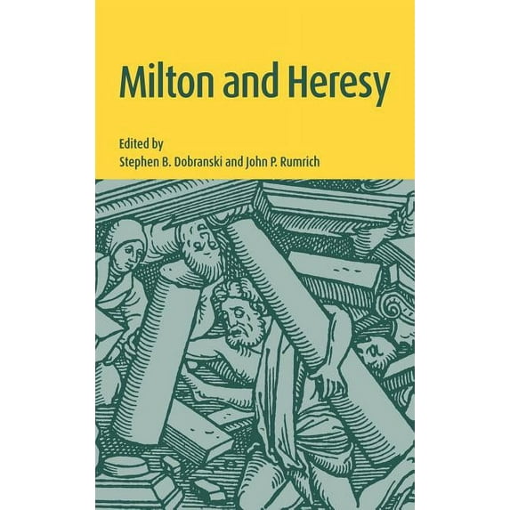 Milton and Heresy, (Hardcover)