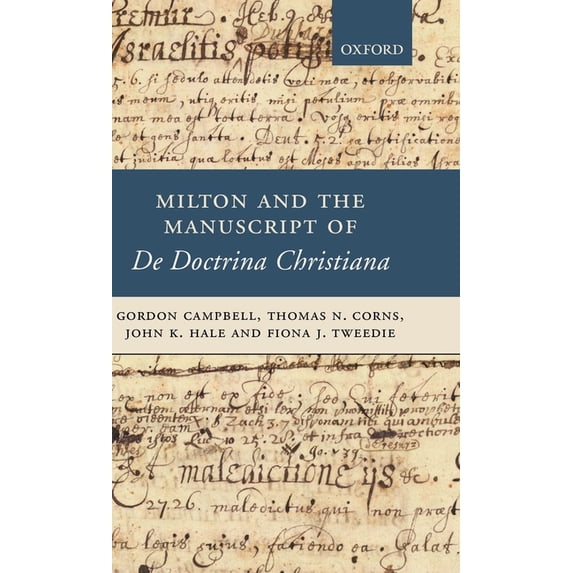 Milton and the Manuscript of de Doctrina Christiana, (Hardcover)