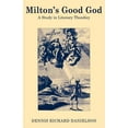 thumbnail image 1 of Milton's Good God: A Study in Literary Theodicy, (Paperback), 1 of 1