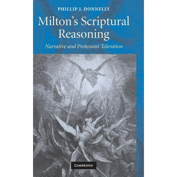 Milton's Scriptural Reasoning, (Hardcover)