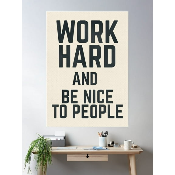 Miluva Work Hard And Be Nice To People, Vintage Sign, Inspirational Quote, Motivational, , Think Positive Poster Wall Art, Modern Wall Decor For Living Room Bedroom, 12x18 UNFRAMED