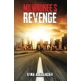 thumbnail image 1 of Pre-Owned Milwaukee's Revenge Paperback, 1 of 1