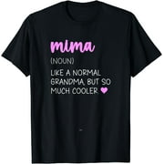 Mima Definition Cute Mother's Day Grandma T-Shirt