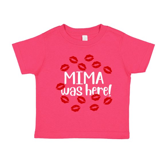 Mima Was Here Toddler T-Shirt 5/6T Cyber Pink