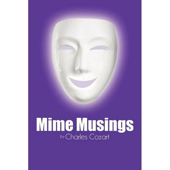 Mime Musings