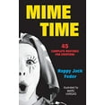 thumbnail image 1 of Pre-Owned Mime Time (Paperback) 0916260739 9780916260736, 1 of 1