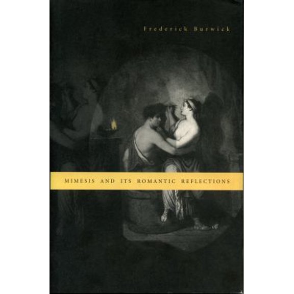 Pre-Owned Mimesis & Its Romantic Reflections