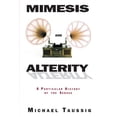 thumbnail image 1 of Mimesis and Alterity: A Particular History of the Senses, (Paperback), 1 of 1