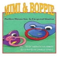 thumbnail image 1 of Mimi & Boppie: Pacifiers on a Mission to Find Out Where They Are, (Paperback), 1 of 1