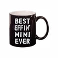 thumbnail image 1 of Mimi Coffee Mugs, Best Effin Mimi Ever 11oz Ceramic Coffee Cup Teacup with Handle, Funny Birthday Gifts, 1 of 4