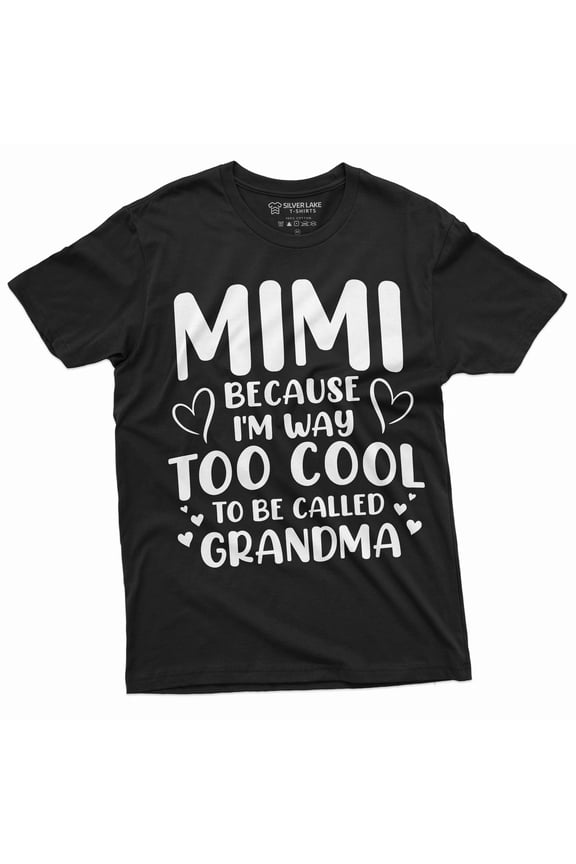 Mimi Grandma T-shirt Grandmother gift shirt mimi gifts Birthday tee shirt Christmas gift for nana (Small Black)