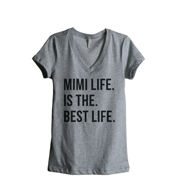 Mimi Life Is The Best Life Women's Fashion Relaxed V-Neck T-Shirt Tee Heather Grey X-Large