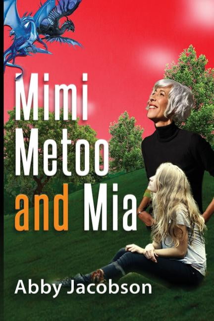 Mimi, Metoo and Mia (Paperback)