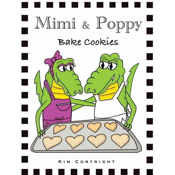 Mimi & Poppy: Bake Cookies, (Paperback)