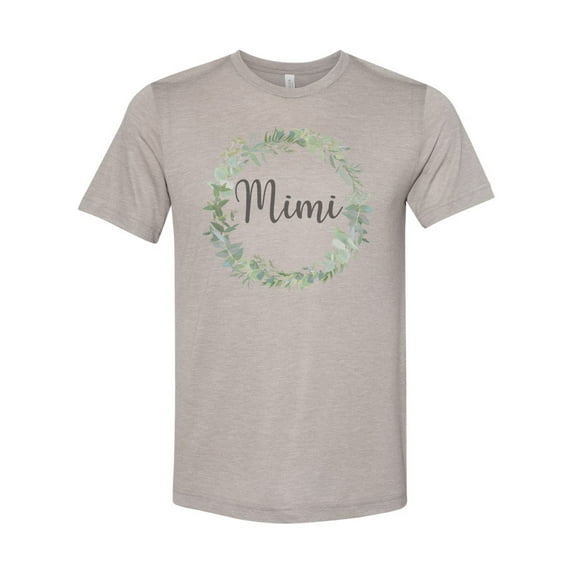 "Mimi Shirt, Mimi, Gift For Mimi, Soft Bella Tee, Sublimation T, Mother's Day Gift, Wreath, Grandma Shirt, Vintage, Gma, Nana Tshirt, Trendy, Heather Stone, MEDIUM"