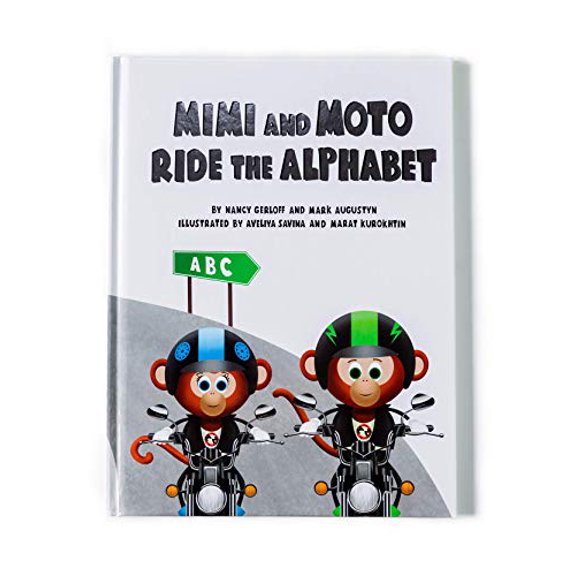 Pre-Owned Mimi and Moto Ride the Alphabet (Hardcover) 9780578467481