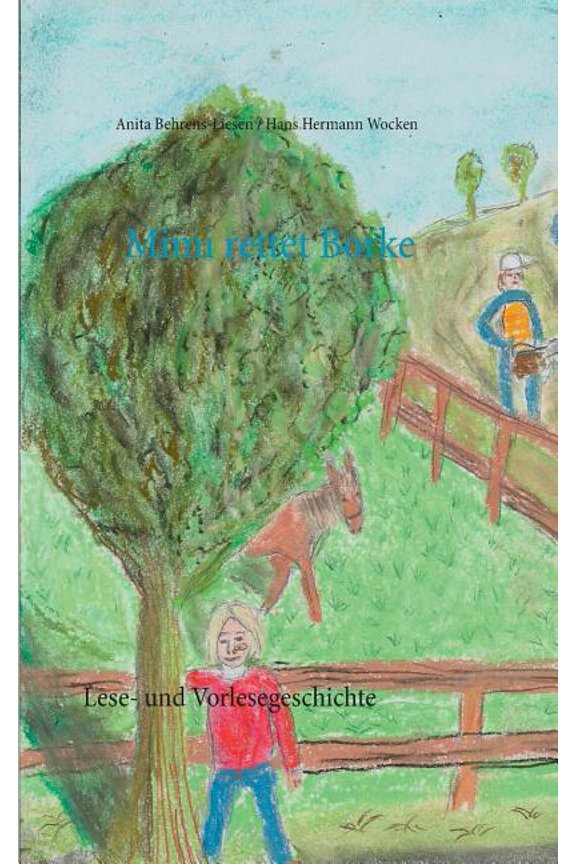 Mimi rettet Borke: Lese- und Vorlesegeschichte, (Paperback)