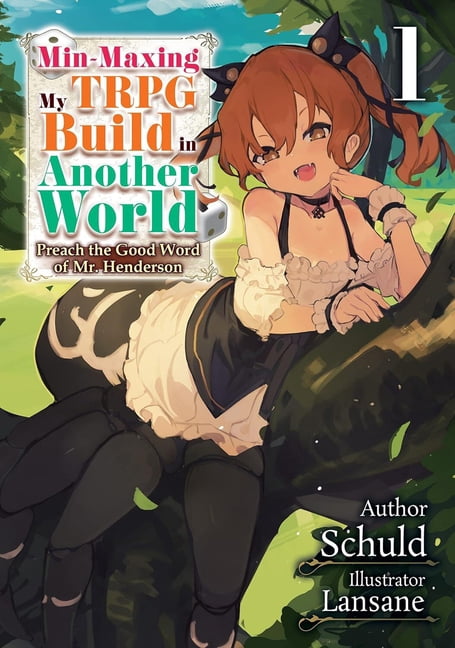 Min-Maxing My Trpg Build in Another Worl Min-Maxing My Trpg Build in Another World: Volume 1 (Light Novel), Book 1, (Paperback)