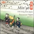 thumbnail image 1 of Min'yo - Folk Songs From Japan - Music & Performance - CD, 1 of 1