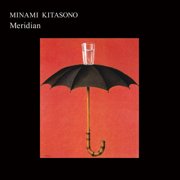 Minami Kitasono - Meridian - Music & Performance - Vinyl