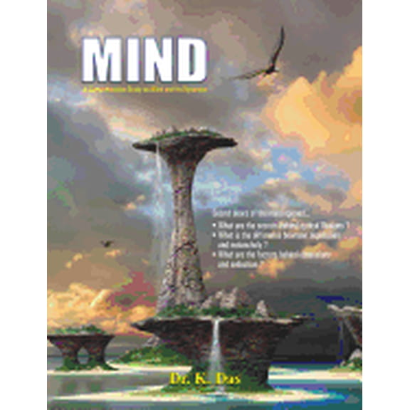 Mind : A Comprehensive Study on Mind and Its Dynamics
