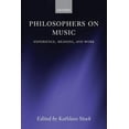 thumbnail image 1 of Mind Association Occasional Philosophers on Music: Experience, Meaning, and Work, (Paperback), 1 of 1