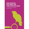 thumbnail image 1 of Mind-Bending Mysteries and Thrillers for Teens: A Programming and Readers' Advistory Guide, (Paperback), 1 of 1