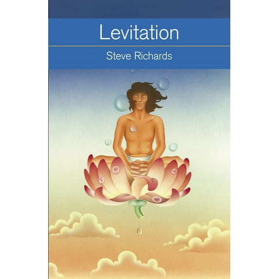 Mind, Body, Knowledge Levitation: What It Is, How It Works, How to Do It, (Paperback)