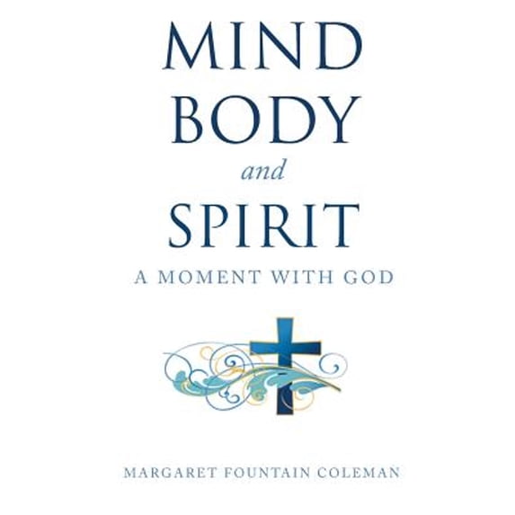 Pre-Owned Mind Body and Spirit: A Moment with God (Paperback) 1644717425 9781644717424