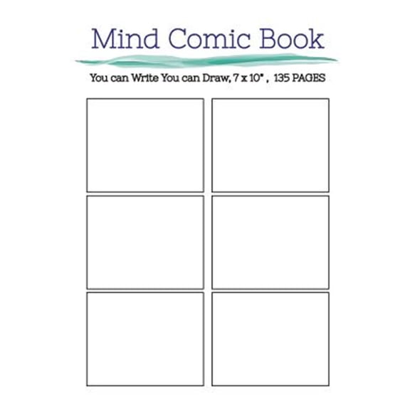 Mind Comic Book - 6 Panel,7"x10", 135 Pages, Make Your Own Comic Books: Make your own comics come to life (Paperback)