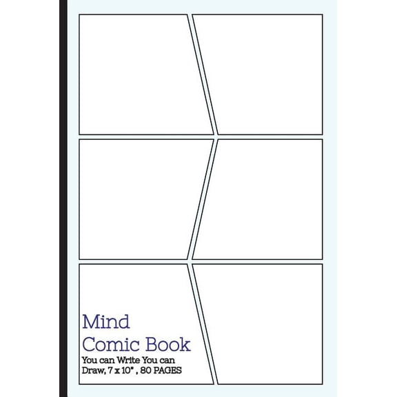 Mind Comic Book - 6 Panel,7"x10", 80 Pages, Make Your Own Comic Books: Make your own comics come to life (Paperback)