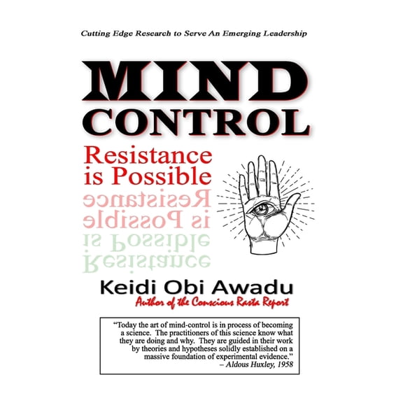 Mind Control: Resistance Is Possible, (Paperback)