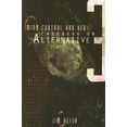 thumbnail image 1 of Mind Control and UFOs: Casebook on Alternative 3, (Paperback), 1 of 1